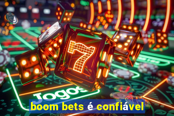 boom bets é confiável