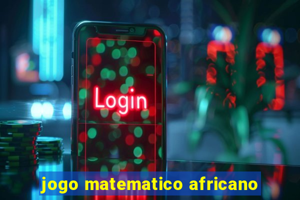 jogo matematico africano