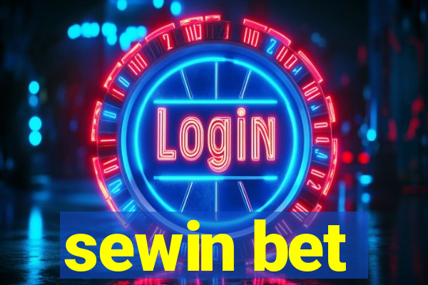 sewin bet