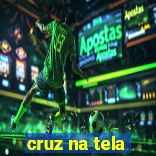 cruz na tela