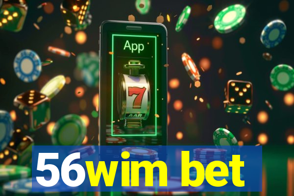 56wim bet