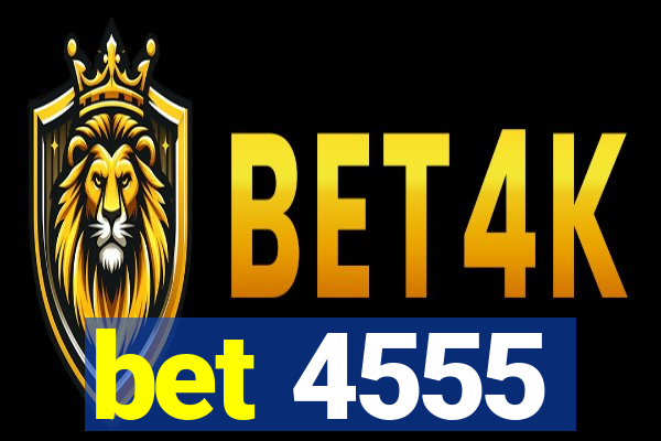 bet 4555