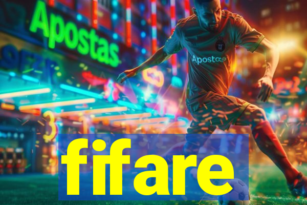 fifare