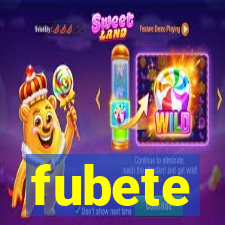 fubete