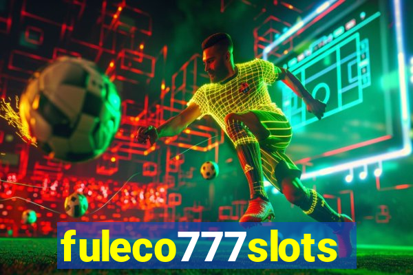 fuleco777slots