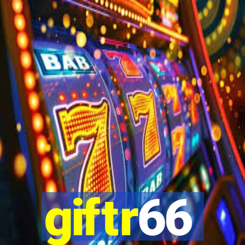 giftr66