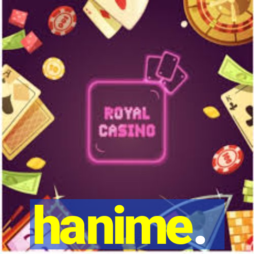 hanime.