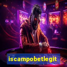 iscampobetlegit