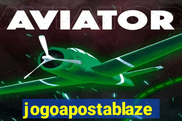 jogoapostablaze