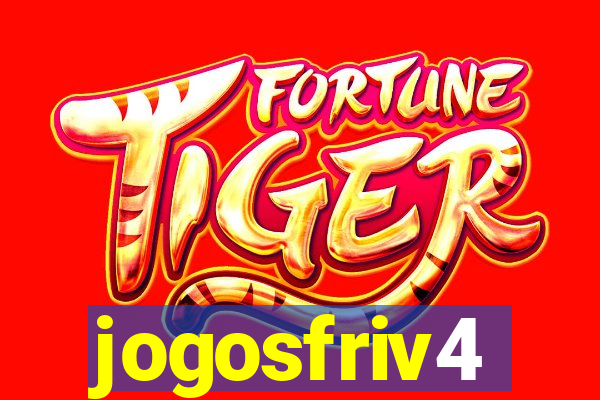 jogosfriv4