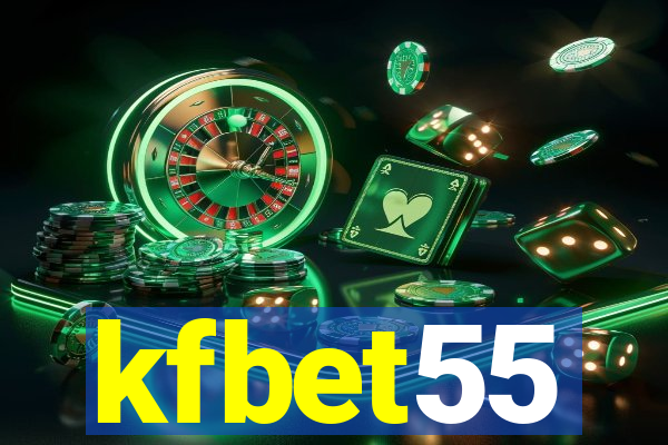 kfbet55