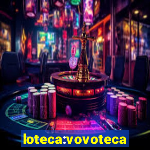 loteca:vovoteca