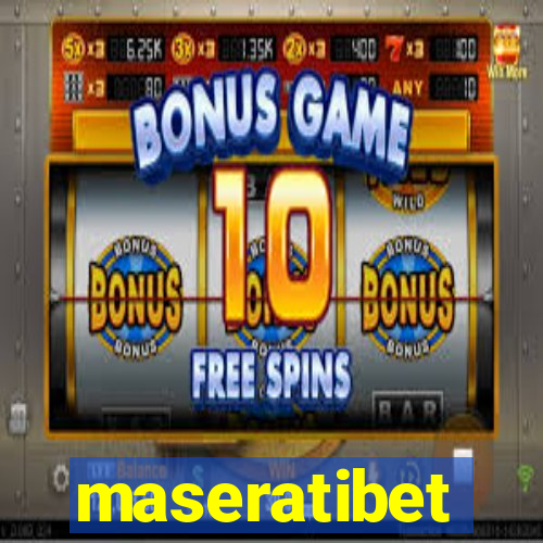 maseratibet