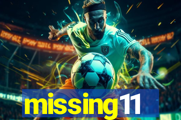 missing11