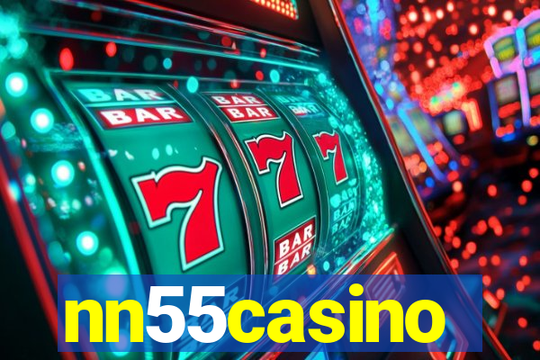 nn55casino