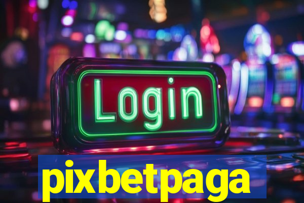 pixbetpaga