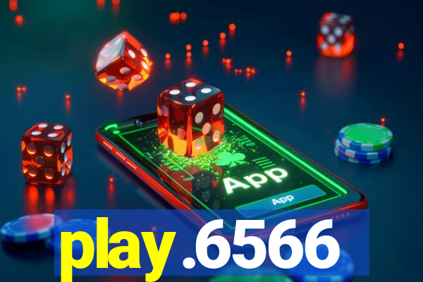 play.6566