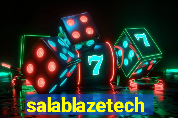 salablazetech