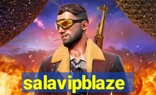 salavipblaze