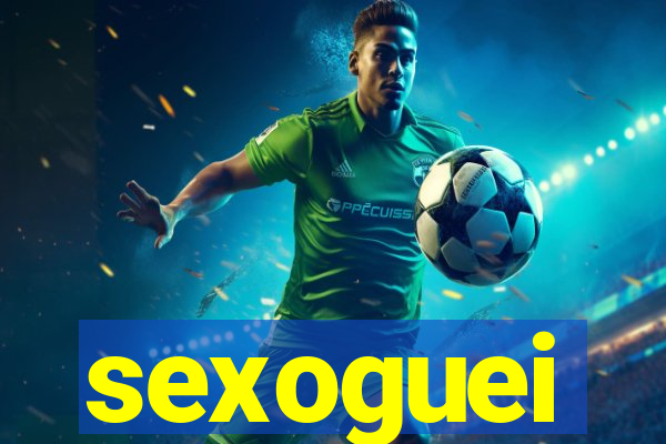 sexoguei