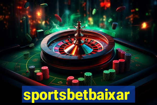 sportsbetbaixar