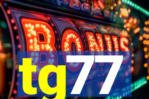 tg77