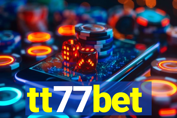 tt77bet