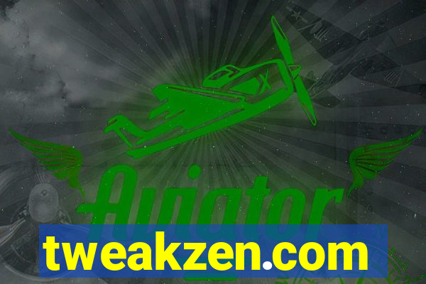 tweakzen.com