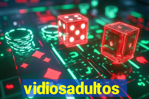 vidiosadultos