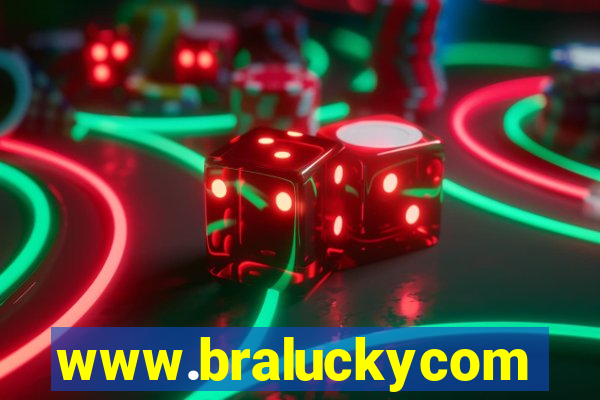 www.braluckycom