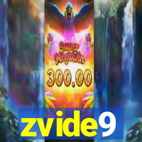 zvide9